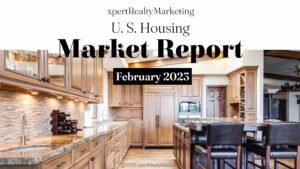 February 2023 U.S. Housing Market Report Video
